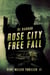 Rose City Free Fall - Dent Miller Thrillers, #1