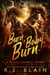 Burn, Baby, Burn - A Magical Romantic Comedy (with a body count), #12