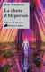 La chute d'Hypérion - NE - Tome 2 - Le cycle d'Hypérion - Tome 2