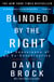 Blinded by the Right - The Conscience of an Ex-Conservative