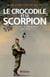 Le crocodile et le scorpion - La France et la Côte d'Ivoire (1999-2013)