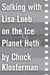 Sulking with Lisa Loeb on the Ice Planet Hoth - An Essay from Sex, Drugs, and Cocoa Puffs