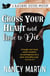 Cross Your Heart and Hope to Die - The Blackbird Sisters, #4