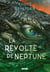 Les Dragons-Nefs - Livre 02 La Révolte de Neptune (e-book)