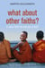 What About Other Faiths?