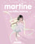 Martine, mes belles histoires - 10 histoires intemporelles