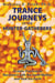 Trance Journeys of the Hunter-Gatherers - Ecstatic Practices to Reconnect with the Great Mother and Heal the Earth