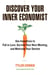 Discover Your Inner Economist - Use Incentives to Fall in Love, Survive Your Next Meeting, and Motivate Your Dentist