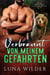 Verbrannt von meinem Gefährten - Twisted Oak Pack: First Responders, #3