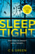 Sleep Tight - A DC Rose Gifford Thriller