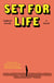 Set for Life - A Novel