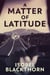 A Matter of Latitude - Canary Islands Mysteries, #1