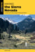 Hiking the Sierra Nevada - A Guide to the Area's Greatest Hiking Adventures