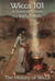 The History of Wicca (Wicca 101 - Lecture Notes) - Wicca 101 - Lecture Notes, #9