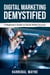 Digital Marketing Demystified: A Beginner's Guide to Social Media Success