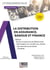 La distribution en assurance, banque et finance - Statuts, accès et exercice professionnel, information et conseil aux clients, gouvernance produits,