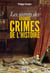 Les secrets des grands crimes de l'Histoire