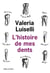 L'Histoire de mes dents