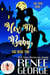 Hex Me, Baby, One More Time: Magic and Mayhem Universe - Hex Drive, #1