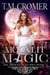 Moonlit Magic - The Thorne Witches, #9