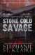 Stone Cold Savage - Stone Cold Secrets, #2