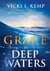 Grace in Deep Waters