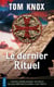 Le dernier Rituel