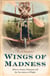 Wings of Madness - Alberto Santos-Dumont and the Invention of Flight