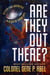 Are They Out There? - Diving for Answers In a Sea of Cover-Ups