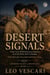 Desert Signals - A Boys' Love WWII Resistance Romance set in the North Africa Campaign (Libya-Egypt Frontier, 1941) - Ciphered Hearts Chronicles, #2