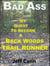 Bad Ass - My Quest to Become a Back Woods Trail Runner (and other obsessive goals)