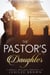 The Pastor's Daughter - Sunday Secrets, #2