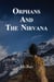 Orphans and the Nirvana