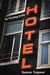 An Evening at the Hotel: An Affair in 51 Rooms