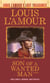 Son of a Wanted Man (Louis L'Amour Lost Treasures) - A Novel