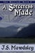 A Sorceress Made - The Moiriad, #2