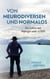 Von Neurodiversen und Normalos - Ein Leben mit Asperger und ADHS