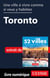 Une ville à vivre comme si vous y habitiez - Toronto