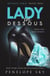 Lady in Dessous - Dessous, #3