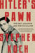 Hitler's Pawn - The Boy Assassin and the Holocaust