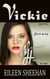 Vickie - The Adventures of Vickie Anderson, #2