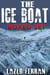 The Ice Boat - Boxed Set
