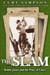 The Slam - Bobby Jones and the Price of Glory