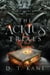 The Acktus Trials - The Spoken Books Uprising, #1