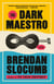 The Dark Maestro