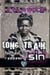 Long Train to the Redeeming Sin