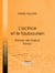 L'Actrice et le faubourien - Roman de moeurs - Tome I