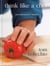 Think Like a Chef - A Cookbook