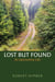 Lost But Found - An Upcountry Life