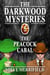 The Darkwood Mysteries (5): The Peacock Cabal